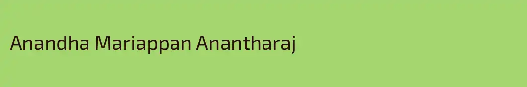 Anandha Mariappan Anantharaj